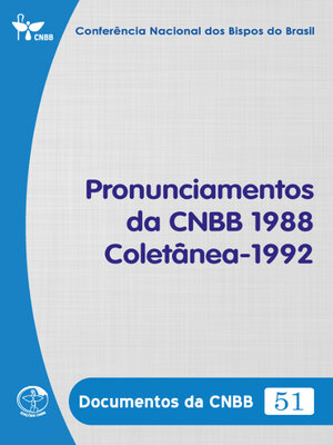 cover image of Pronunciamentos da CNBB 1988 – Coletânea – 1992--Documentos da CNBB 51--Digital